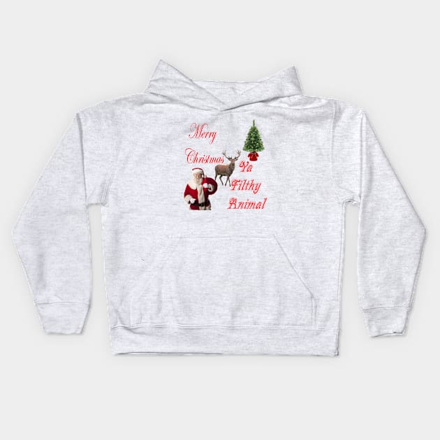 merry christmas ya filthy animal Kids Hoodie by Ali86Exclusive